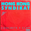 Hongkong Syndikat 7" Concrete + Clay