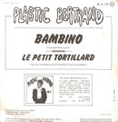 Plastic Bertrand ‎7" Bambino - France (VG/VG+)