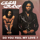 Eddy Grant ‎7" Do You Feel My Love? - France (VG+/EX)