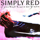Simply Red 7" If You Don't Know Me By Now