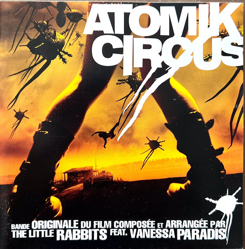 The Little Rabbits Feat. Vanessa Paradis CD + DVD Atomik Circus (Bande Originale