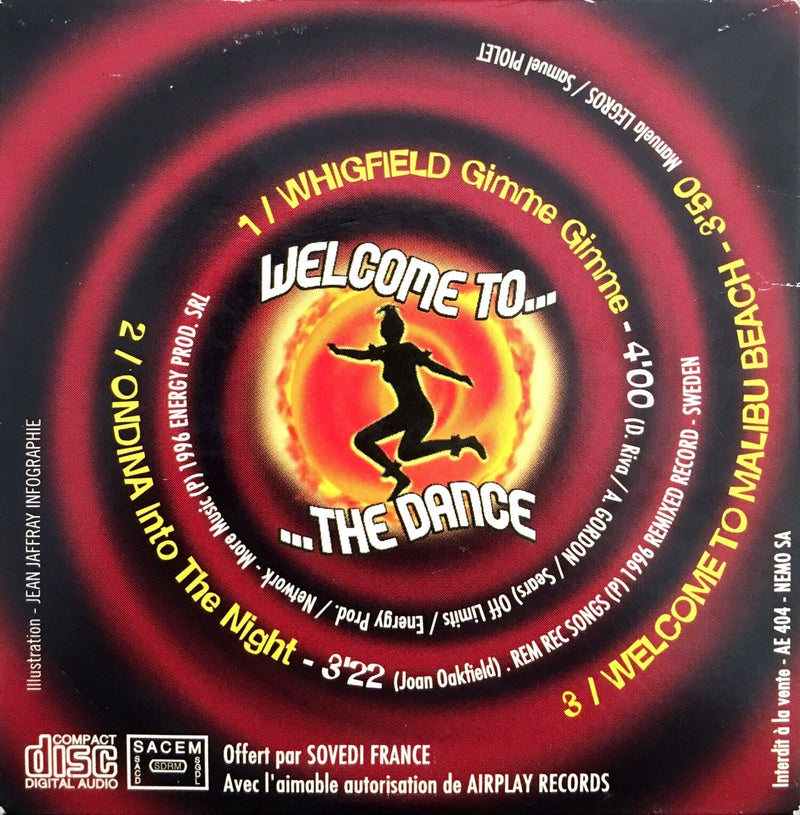 Whigfield (Welcome To The Dance) CD Single 3" Gimme Gimme - Promo - France