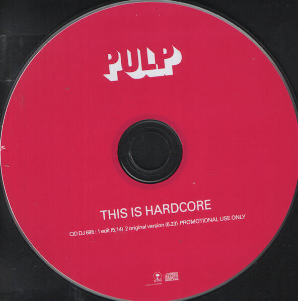 Pulp ‎CD Single This Is Hardcore - Promo - UK (EX/EX+)