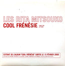 Les Rita Mitsouko CD Single Cool Frénésie - Promo - France (VG+/EX+)