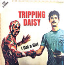 Tripping Daisy ‎CD Single I Got A Girl - Europe (EX/EX+)