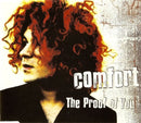 Comfort ‎Maxi CD The Proof Of You - England (M/EX+)