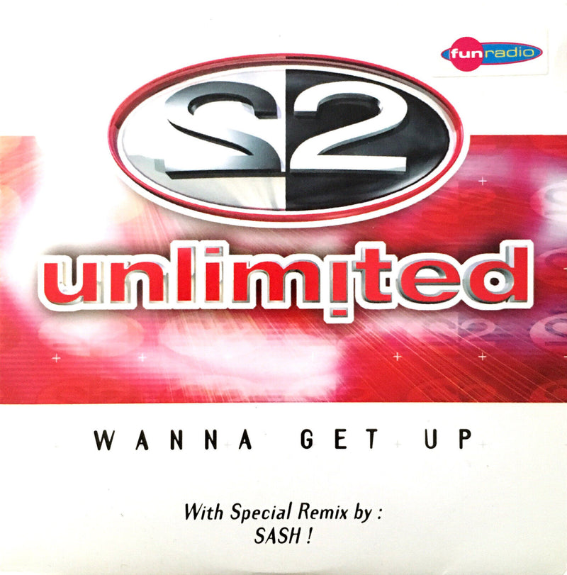 2 Unlimited CD Single Wanna Get Up - France (EX/EX+)