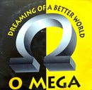 O Mega CD Single Dreaming Of A Better World