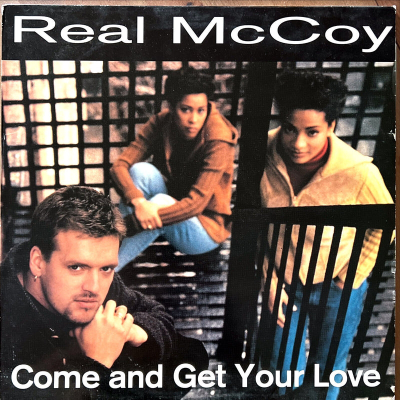 Real McCoy 12" Come And Get Your Love