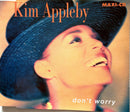 Kim Appleby Maxi CD Don't Worry - Europe (M/VG)