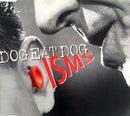 Dog Eat Dog ‎Maxi CD Isms - Europe (M/EX+)