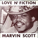 Marvin Scott 12" Love N' Fiction