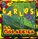 Carlos CD Single La Coladeira