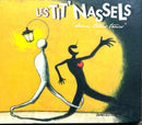 Les Tit' Nassels CD Deux, Trois Trucs