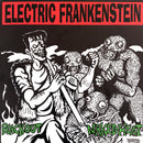 Electric Frankenstein ‎7" Blackout / Naked Heat - USA (M/M)