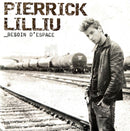 Pierrick Lilliu CD Besoin D'Espace - France