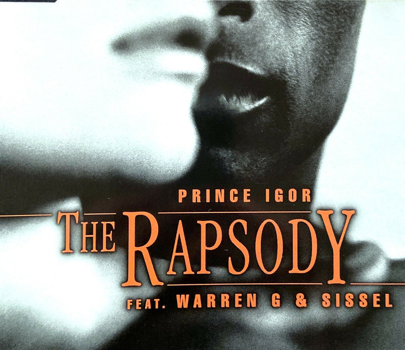 The Rapsody Feat. Warren G & Sissel ‎Maxi CD Prince Igor - Europe (M/EX)