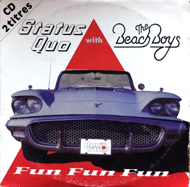 Status Quo With The Beach Boys CD Single Fun Fun Fun - France (G/G+)