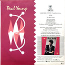 Paul Young ‎7" Come Back And Stay / Yours - Label plastique - France (EX/VG)