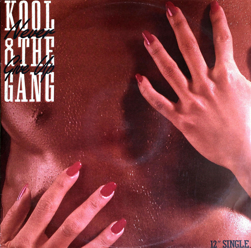 Kool & The Gang ‎12" Never Give Up - USA (VG/M)