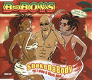 B-Boys Maxi CD Shake Da Body "If I Was A Rich Girl..." - France (M/M)