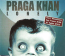 Praga Khan ‎Maxi CD Lonely - Europe (M/EX)