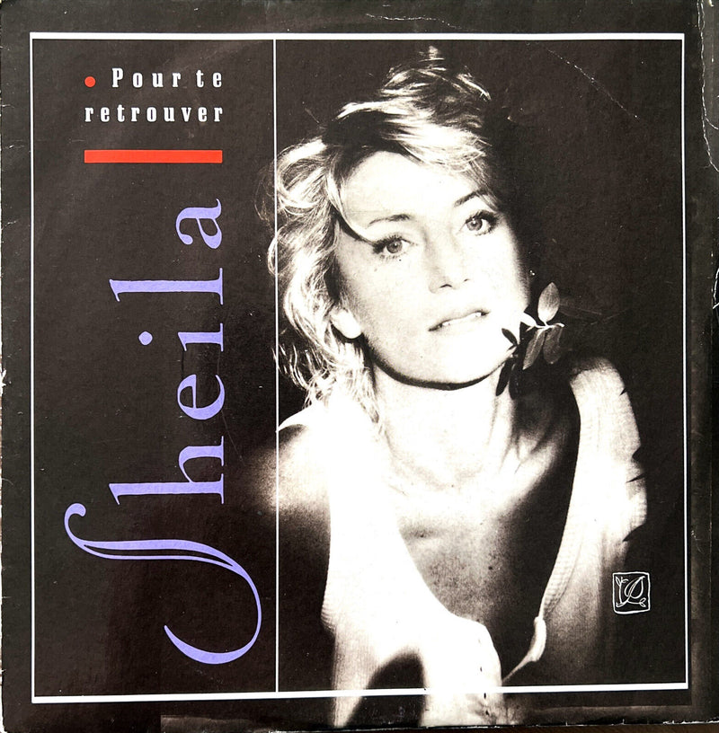 Sheila 7" Pour Te Retrouver