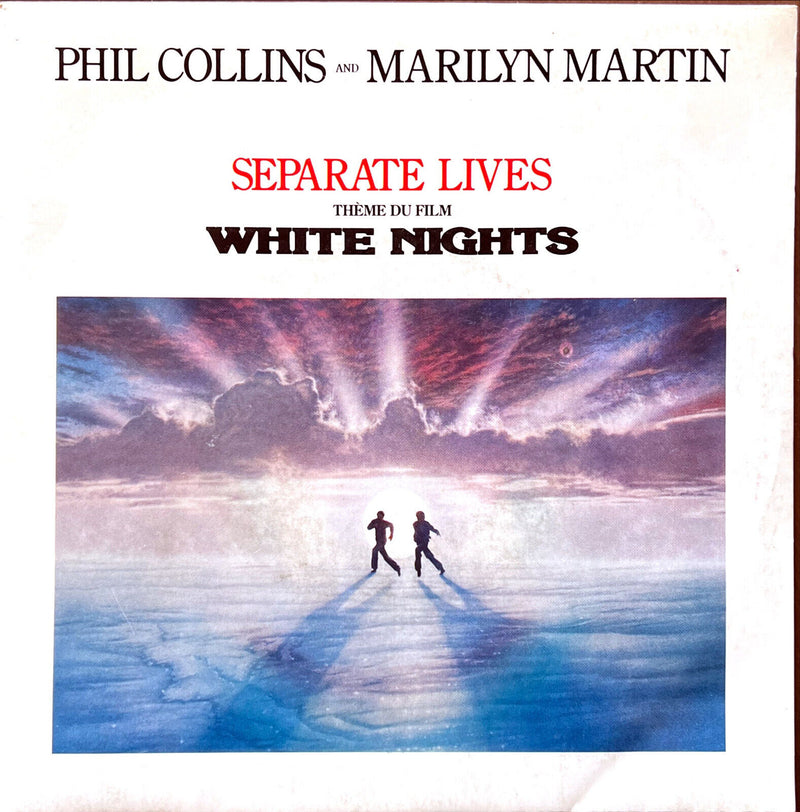 Phil Collins And Marilyn Martin 7" Separate Lives (Thème Du Film White Nights) -