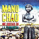 Manu Chao ‎CD Single Me Gustas Tu / La Primavera - France (VG+/EX)