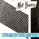 Matt Bianco 7" Get Out Of Your Lazy Bed
