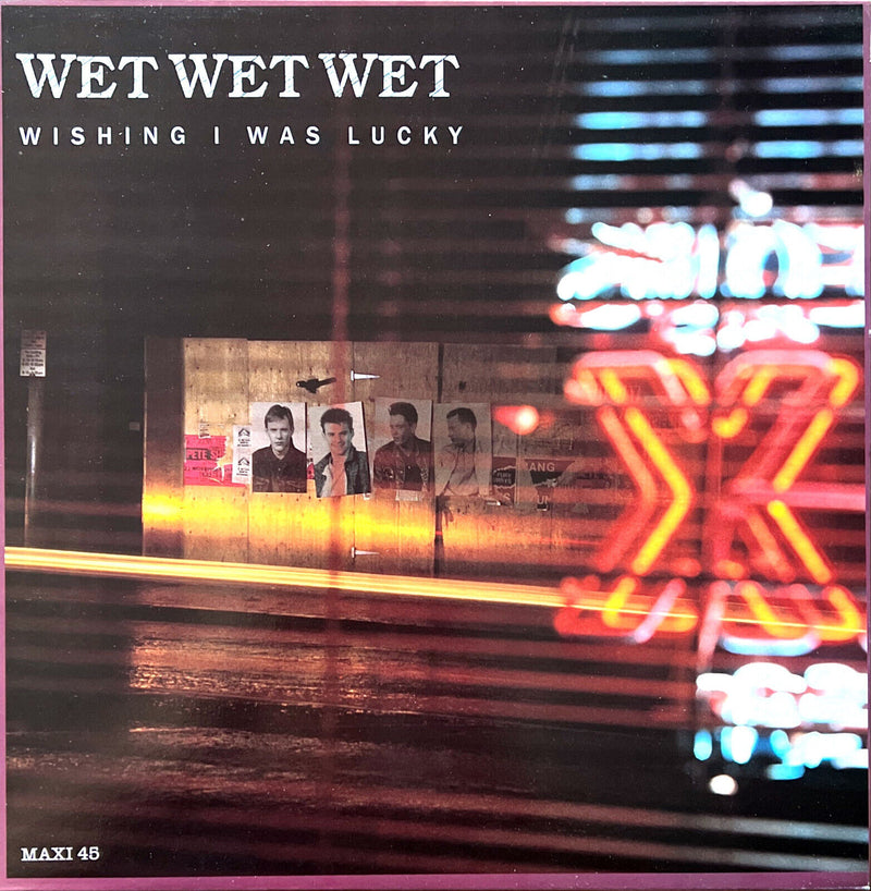 Wet Wet Wet 12" Wishing I Was Lucky - France