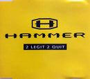 Hammer Maxi CD 2 Legit 2 Quit - Europe (EX/EX)