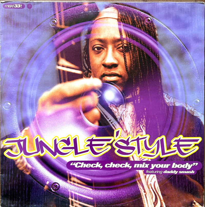 Jungle Style Featuring Daddy Smash 12" Check Check Mix Your Body