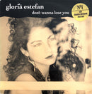 Gloria Estefan ‎7" Don't Wanna Lose You - Europe (VG+/EX)
