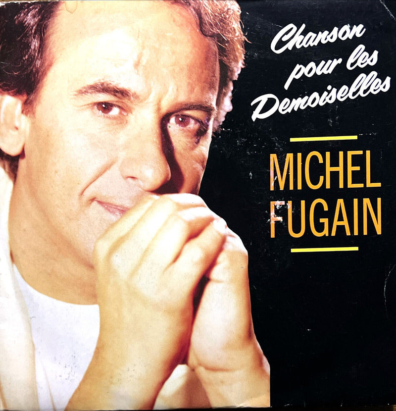 Michel Fugain 7" Chanson Pour Les Demoiselles