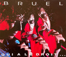 Patrick Bruel ‎Maxi CD Qui A Le Droit... - France (M/M)