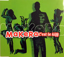 Makera Maxi CD C'est Le Kiff - France (M/EX+)