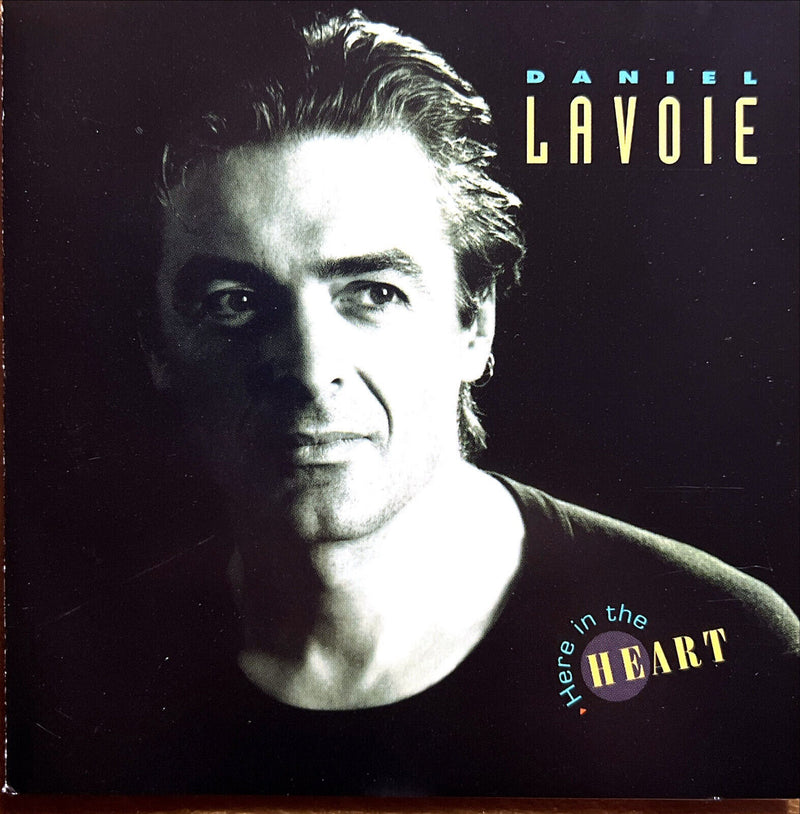 Daniel Lavoie CD Here In The Heart