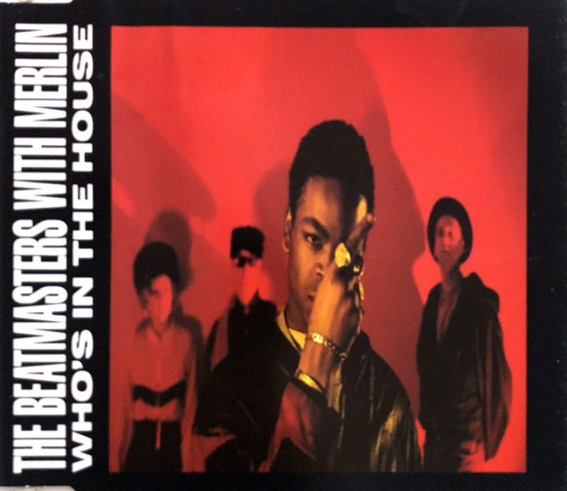 The Beatmasters With Merlin ‎Maxi CD Who's In The House - France (VG+/EX+)
