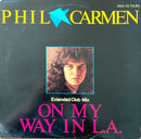Phil Carmen 12" On My Way In L.A. (Extended Club•Mix) - Germany