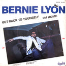 Bernie Lyon ‎7" Get Back To Yourself / I'm Home - France (VG/EX)