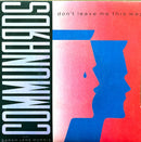 Communards With Sarah Jane Morris 7" Don't Leave Me This Way