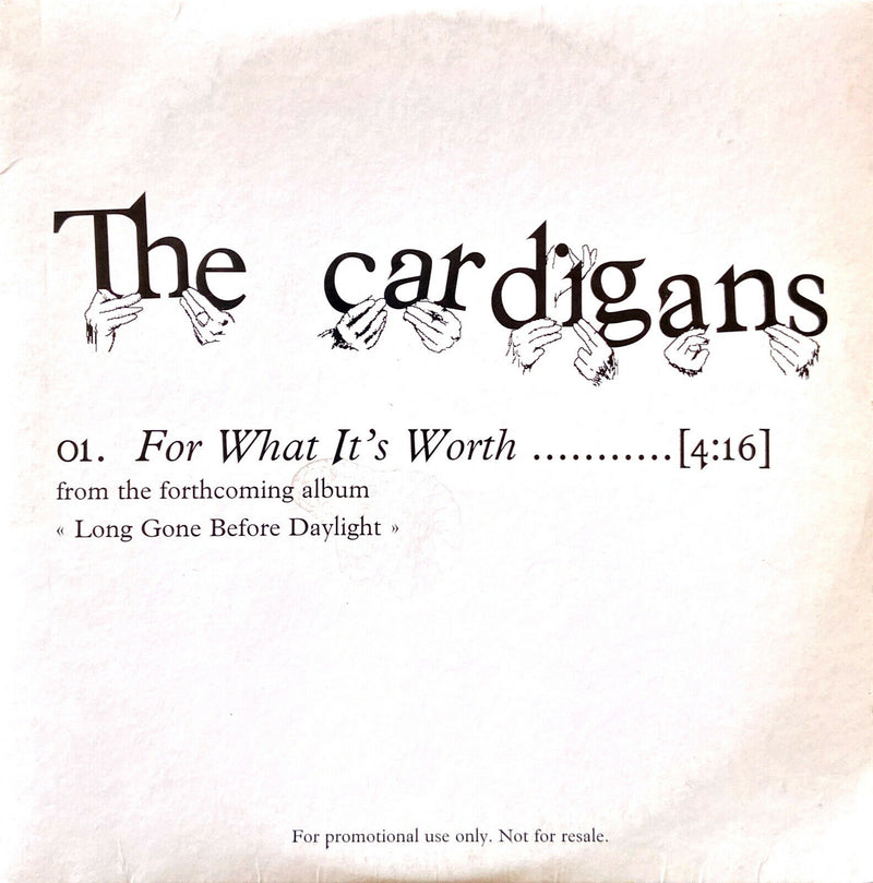The Cardigans CD Single For What It's Worth - Promo - Europe (VG+/EX+)