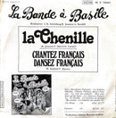 La Bande A Basile 7" Chantez Français, Dansez Français ! / La Chenille