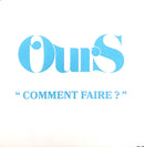 Ours CD Single Comment Faire ? - Promo - France (EX+/M)