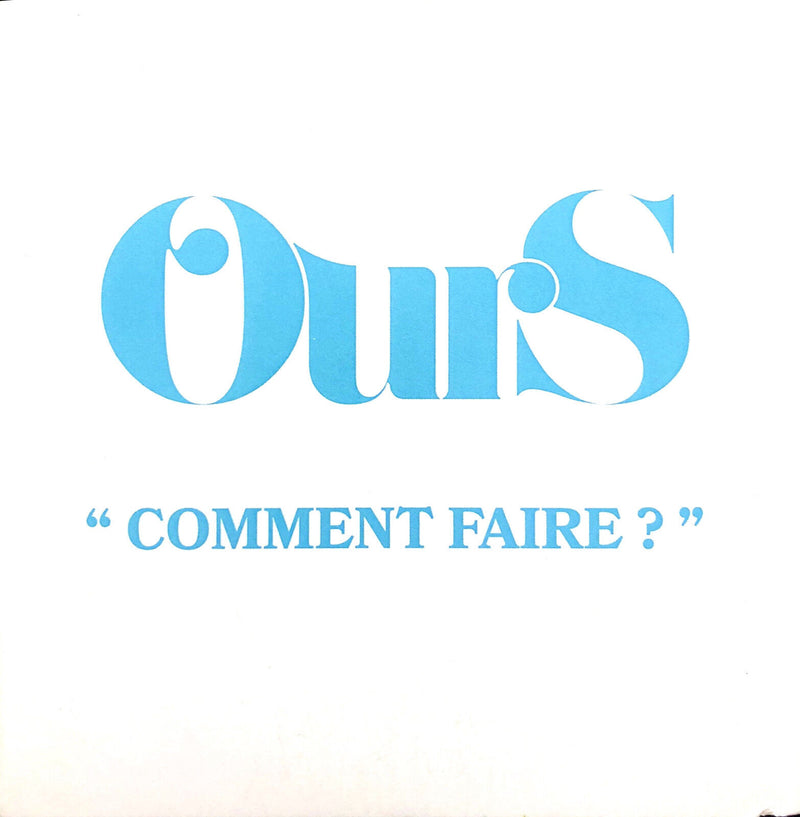 Ours CD Single Comment Faire ? - Promo - France (EX+/M)