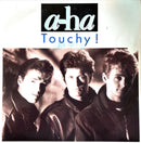 a-ha 7" Touchy!