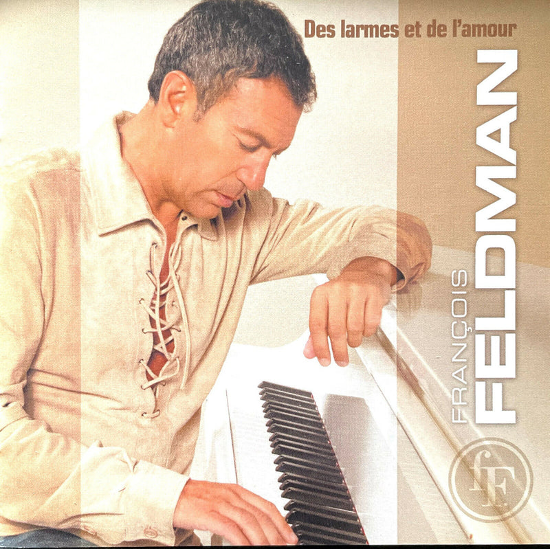 François Feldman CD Des Larmes Et De L'amour - France