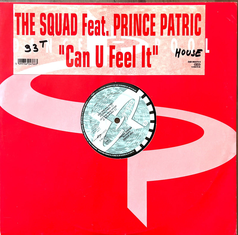 The Squad Featuring Prince Patric 12" Can U Feel It