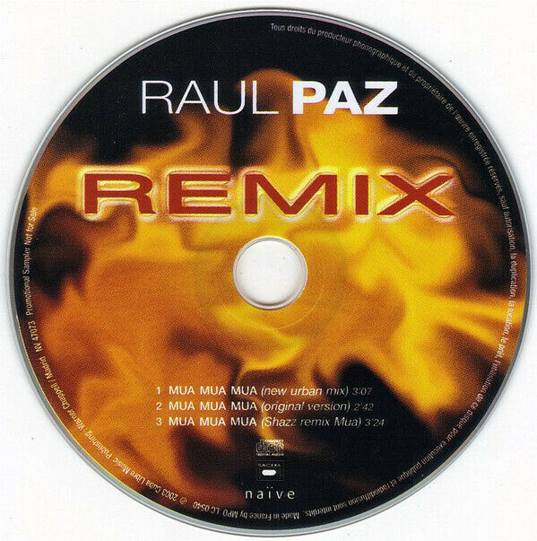 Raul Paz ‎CD Single Mua Mua Mua Remix - Promo - France (G/EX+)